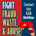 Fight Fraud, Waste, & Abuse Contact the LLA Hotline